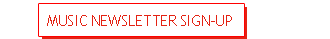 Music Newsletter Sign-Up